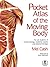 ThePocket Atlas of the Moving Body by Cash, Mel ( Author ) ON... by Mel Cash