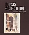 Alexis Gritchenko...