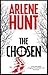 The Chosen by Arlene Hunt (2012-12-31)