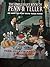 The Unpleasant Book of Penn & Teller or How to Play with Your Food by Jillette Penn (1994-06-06)