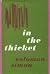 In The Thicket