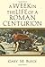 A Week in the Life of a Roman Centurion by Gary M. Burge (2015-05-06)