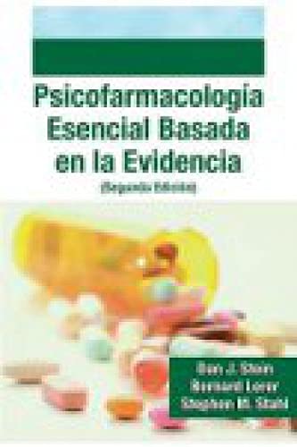 PSICOFARMACOLOGIA ESENCIAL BASADA EN LA EVIDENCIA - 2º Ed. (Paperback)
