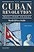 The Cuban Revolution: Origins, Course, and Legacy 3rd edition by Perez-Stable, Marifeli (2011) Paperback