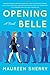 Opening Belle: A Novel by Maureen Sherry(2016-02-02)