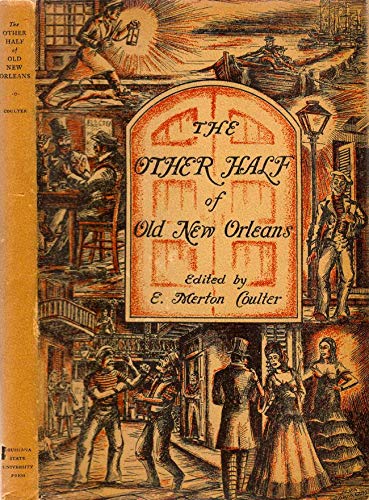 The Other Half of Old New Orleans (Hardcover)