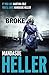 Broke by Heller, Mandasue (2013) Paperback by Mandasue Heller
