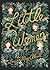 Little Women[LITTLE WOMEN][Hardcover]
