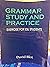 Grammar Study and Practice:...