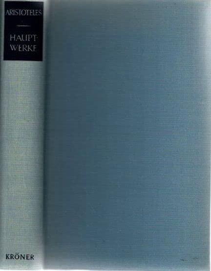 ARISTOTELES HAUPTWERKE. (Hardcover)