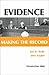Evidence: Making the Record (Coursebook) by Jon Waltz (2007-08-20)