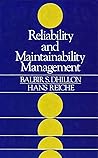 Reliability and Maintainability Management Reliability and Maintainability Management