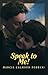 Speak to Me! by Marcia Calhoun Forecki (1990-01-01)