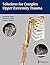 Solutions for Complex Upper Extremity Trauma by David Dines (2008-05-07)