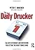 Daily Drucker: 366 Days Of Insight And Motivation For Getting The Right Things Done