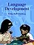 Language Development by Erika Hoff-Ginsberg (1996-09-11)