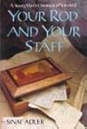 Your Rod and Your Staff by Sinai Adler
