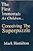 Conceiving the Superpuzzle ...