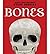 [Bones: Skeletons and How They Work] [by: Steve Jenkins]