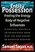 Entity Possession: Freeing the Energy Body of Negative Influences by Sagan, Samuel (1997) Paperback