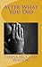 After What You Did by Teresa McClain-Watson (2012-01-03)