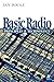 Basic Radio: Principles and Technology by Ian Poole (1998-04-27)
