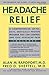 Headache ReliefHEADACHE RELIEF by Rapoport, Alan M. (Author) on Dec-15-1991 Paperback