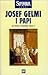 I Papi by Josef Gelmi