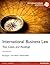 International Business Law by Ray August (2012-07-30)