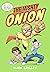 The Mighty Onion by Mark Crilley