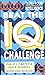 Beat the IQ Challenge (Test Your Intelligence)