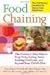 Food Chaining 1st (first) edition Text Only