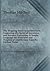 The Stepping-Stone to Architecture, Consisting of a Series of Questions and Answers, Explaining in Simple Language the Principles and Progress of Architecture from the Earliest Times