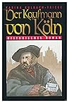Der Kaufmann von Köln