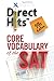 [Direct Hits Core Vocabulary of the SAT 5th Edition (2013) (V... by Direct Hits