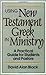 Using New Testament Greek in Ministry: A Practical Guide for Students and Pastors by David Alan Black (1993-03-01)