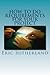 [(How to Do Requirements for Your Project : Gathering and Cleansing Requirements)] [By (author) MR Eric Sutherland] published on (February, 2014)