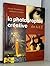 La photographie creative de...