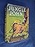 Jungle John, A Book of the Big-Game Jungles