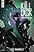 Kill Lock: The Artisan Wrai...