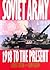 The Soviet Army: 1918 to the present