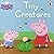 Peppa Pig: Tiny Creatures