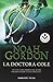 La Doctora Cole (Rocabolsillo Ficcion) (Spanish Edition)