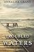 Troubled Waters: (The Lake Series, Book 2): Volume 2 by AnnaLisa Grant (2013-04-13)
