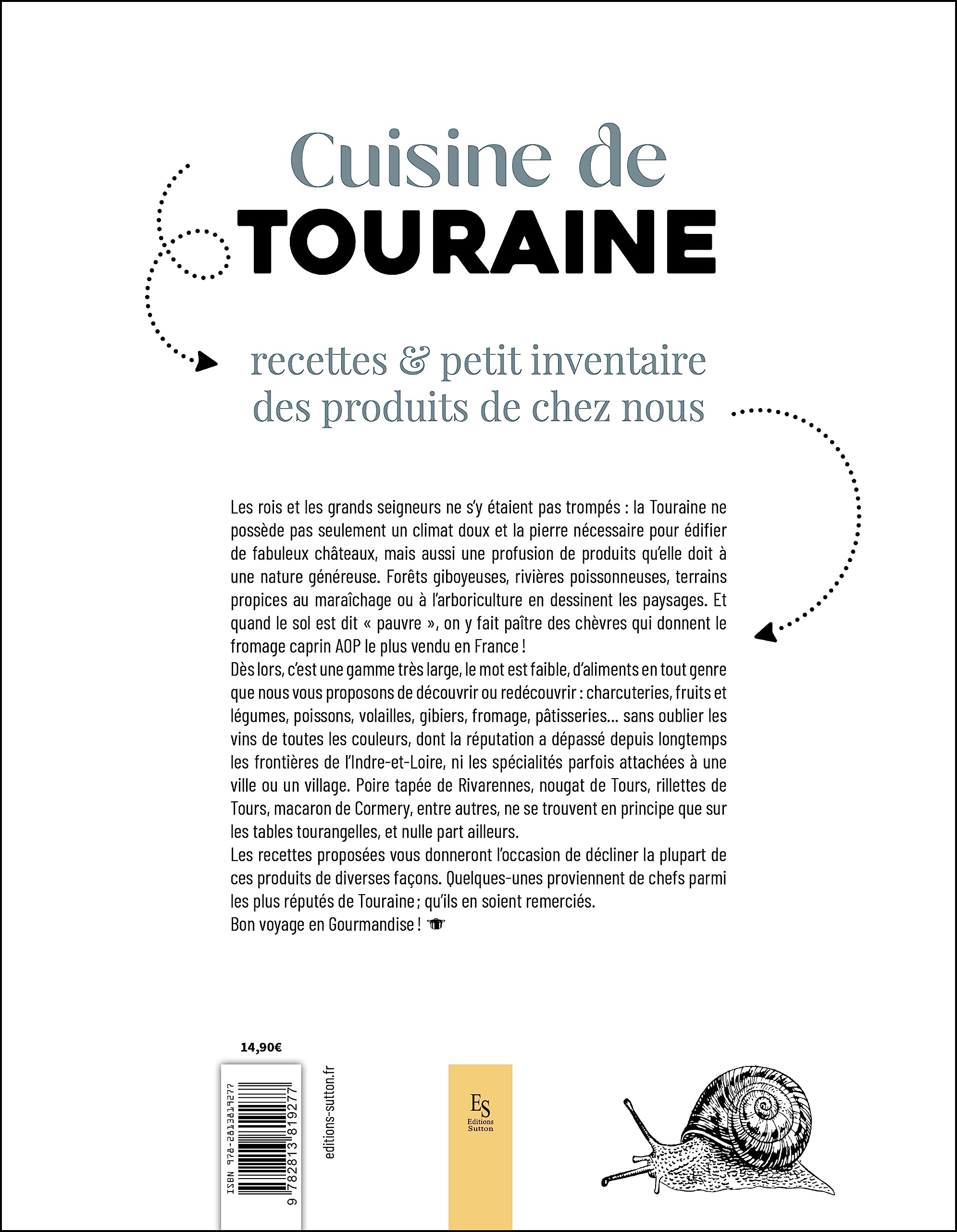 Cuisine de Touraine: Recettes et petit inventaire des produits de chez nous (Paperback)