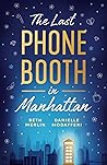 The Last Phone Booth in Manhattan by Beth Merlin