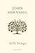 Gift Songs (Cape Poetry) by John Burnside (2007-03-01)