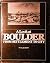 Look at Boulder: From Settl...