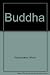 Buddha by Nikos Kazantzakis (1983-05-01)