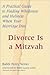 Divorce Is a Mitzvah Publis...